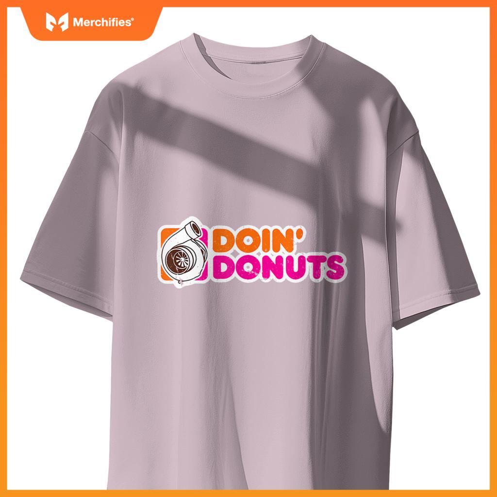 Doin Donuts  Racing And Drift Car Enthusiast T-Shirt