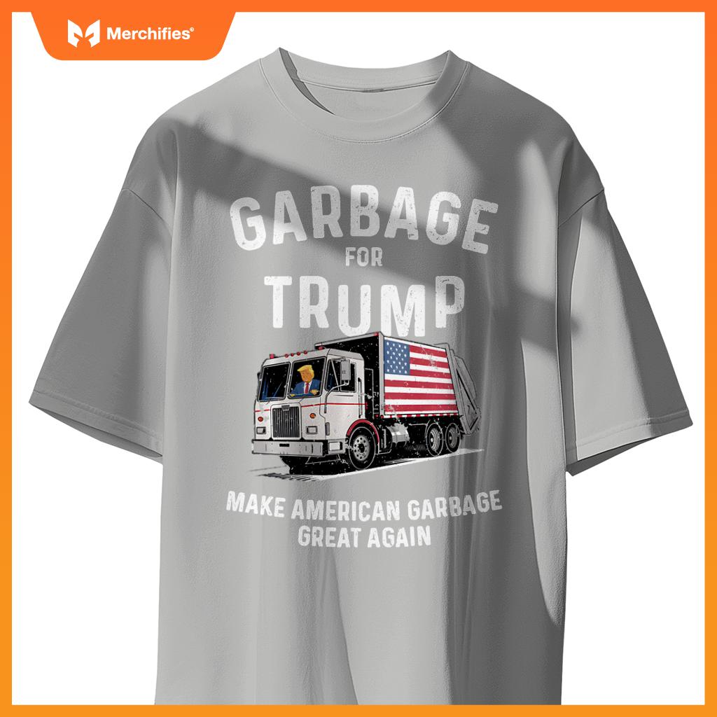 Donald Trump Rides In Garbage Truck Sweat T-Shirt