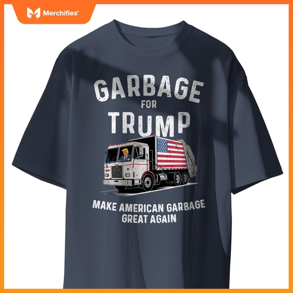 Donald Trump Rides In Garbage Truck Sweat T-Shirt