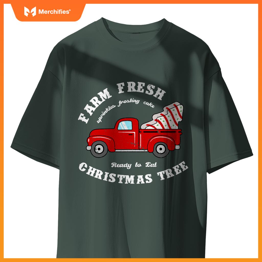 Farm Fresh Christmas Tree Cakes Christmas Tree Truck Farmer T-Shirt
