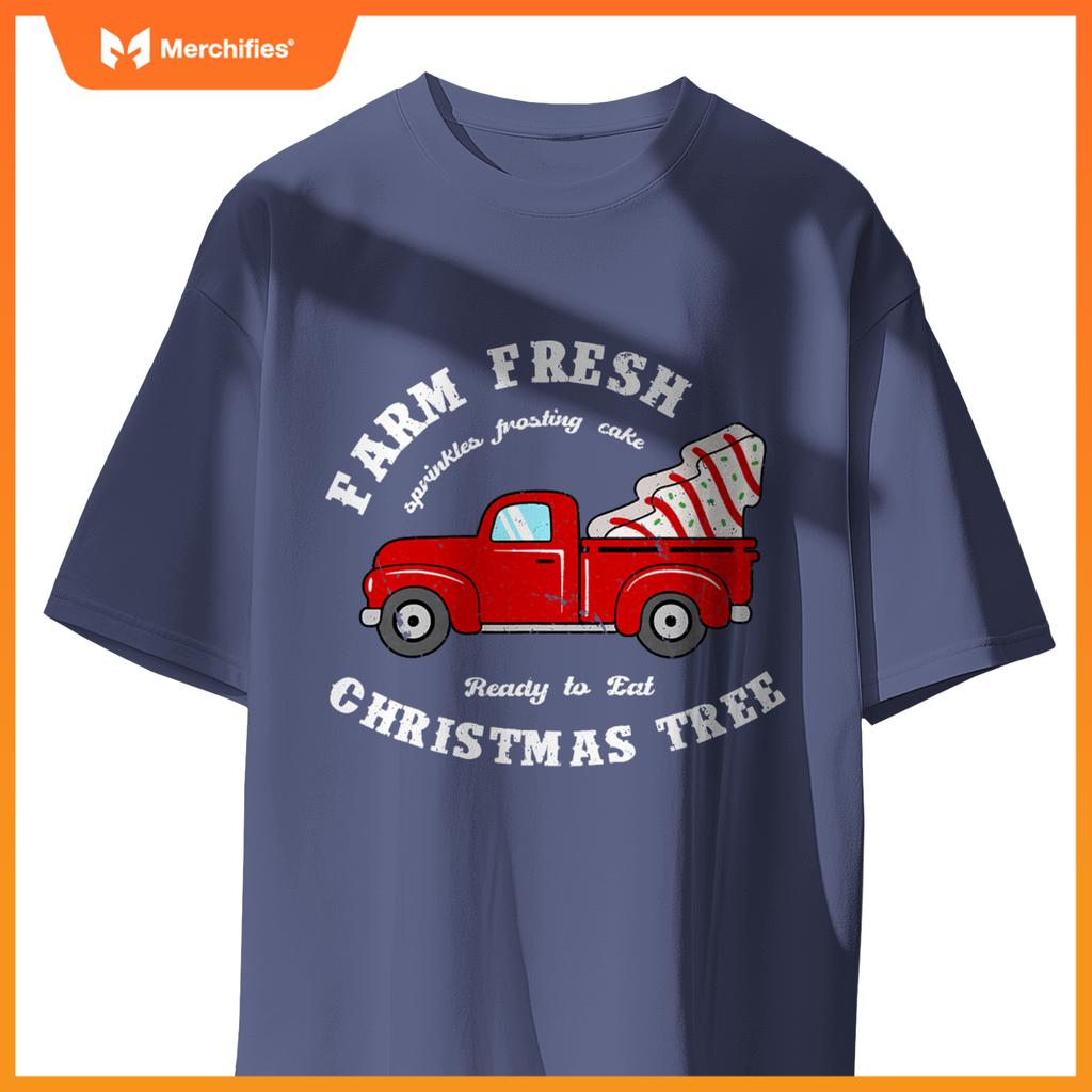Farm Fresh Christmas Tree Cakes Christmas Tree Truck Farmer T-Shirt