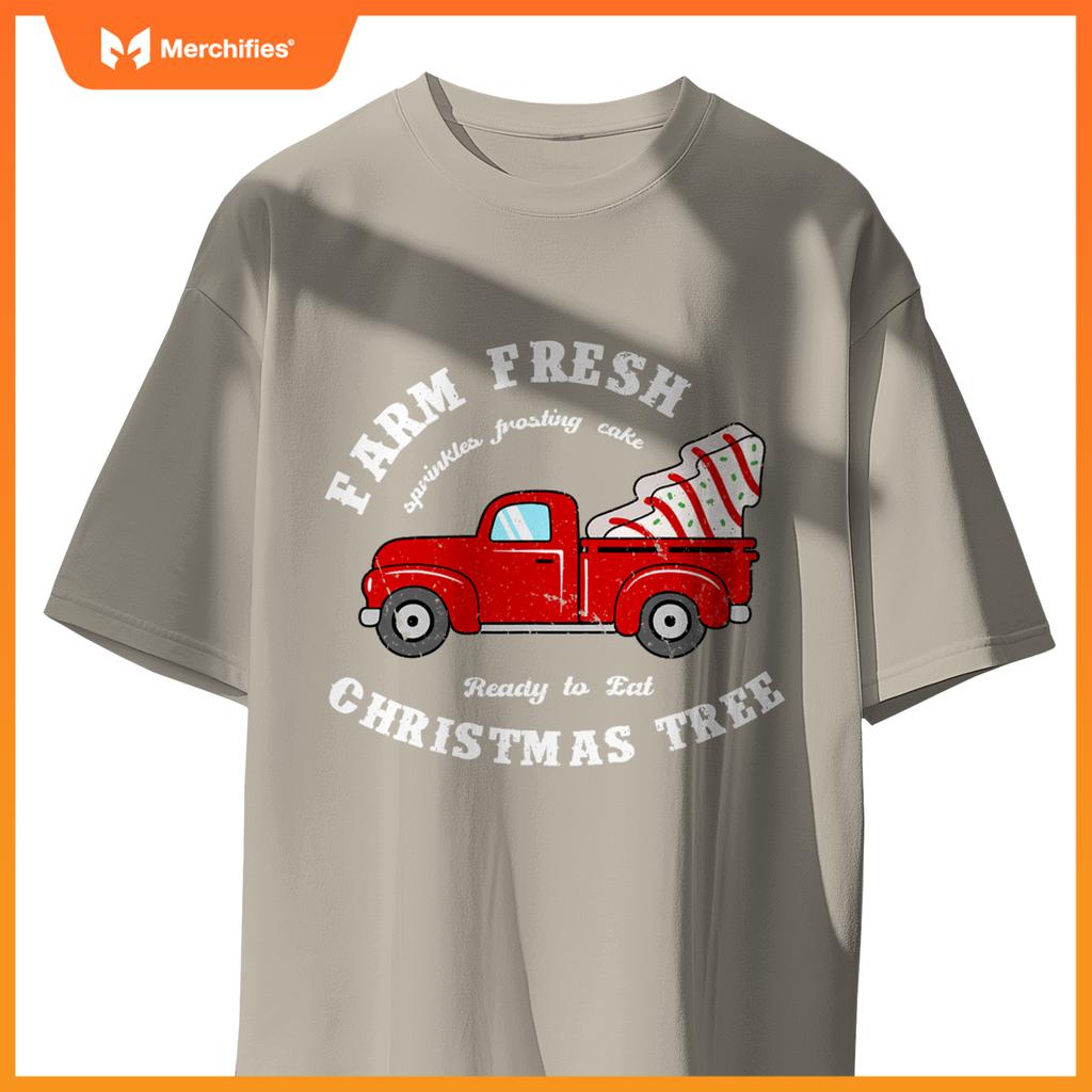 Farm Fresh Christmas Tree Cakes Christmas Tree Truck Farmer T-Shirt
