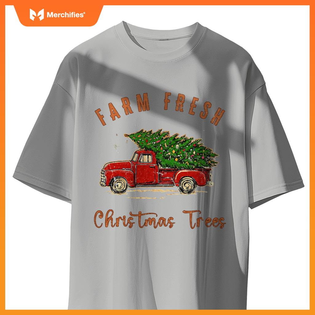 Farm Fresh Christmas Trees Family Xmas Farm Truck Farmer T-Shirt