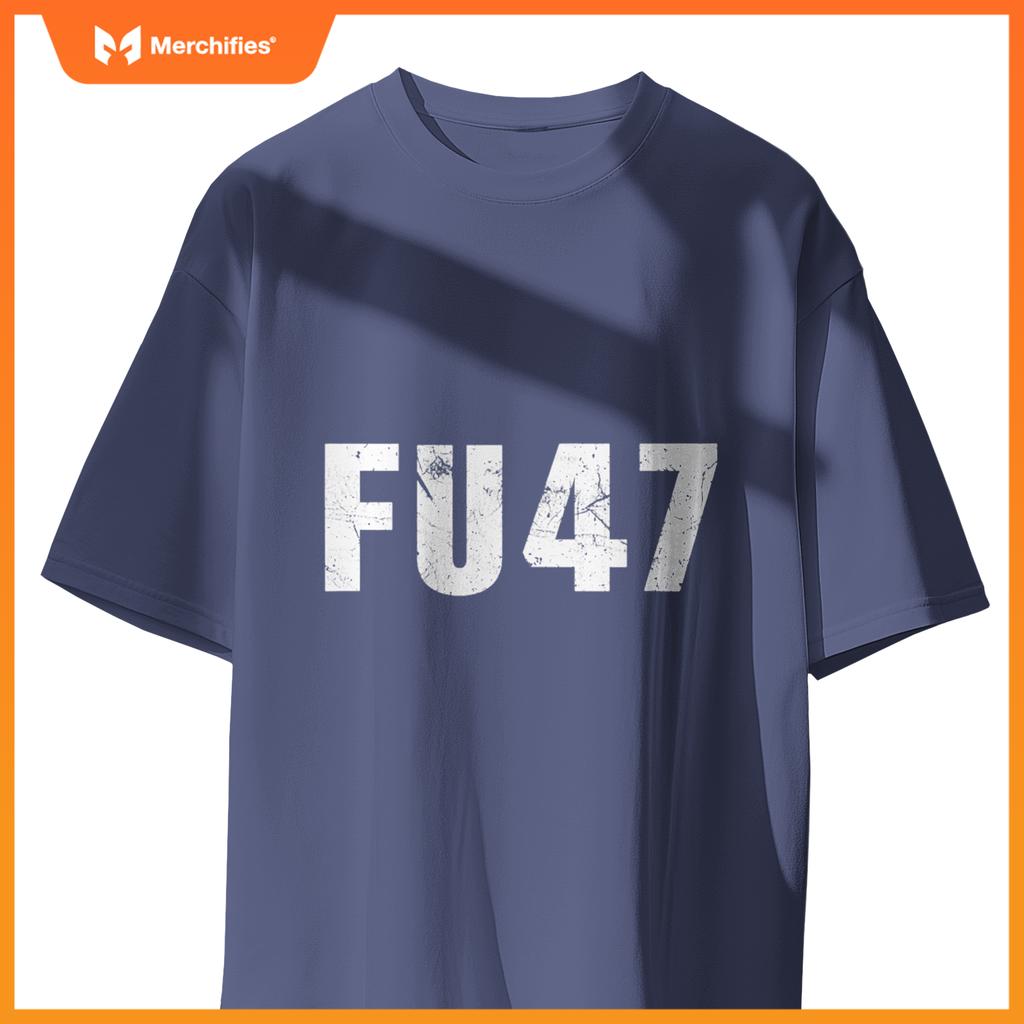 Fu47 anti trump patriotic pro harris democrat 2024 T-Shirt
