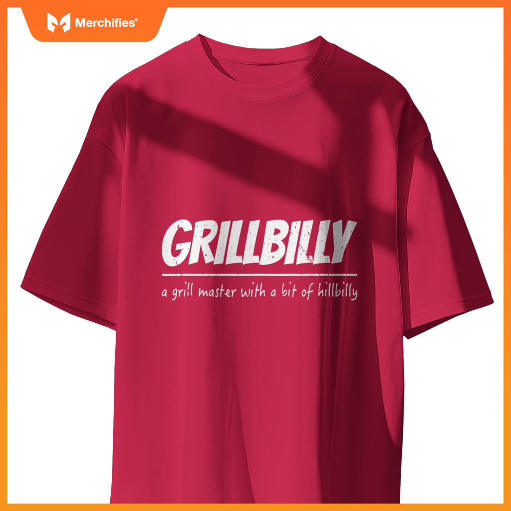Grillbilly Barbecue Joke Grill Master Chef Bbq T-Shirt