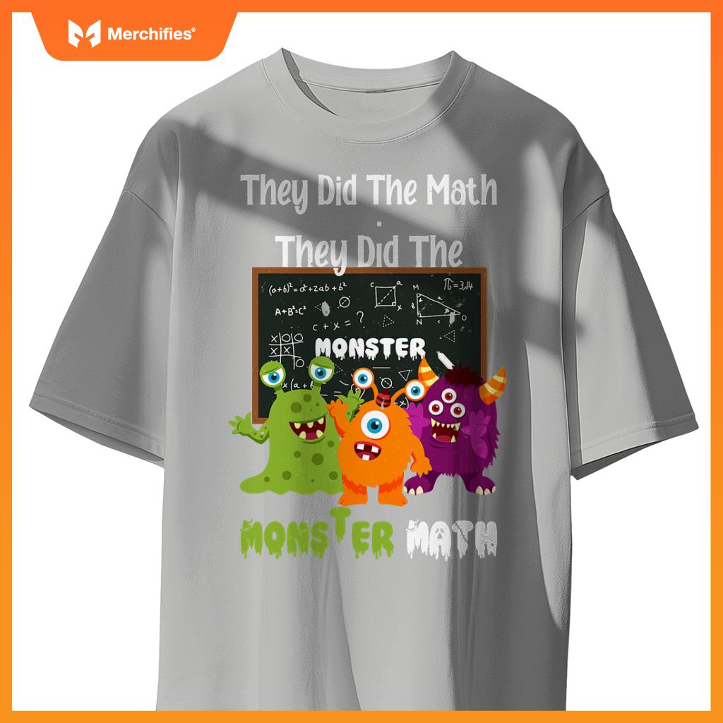 Halloween math teacher shirt, They Did The Monster Math