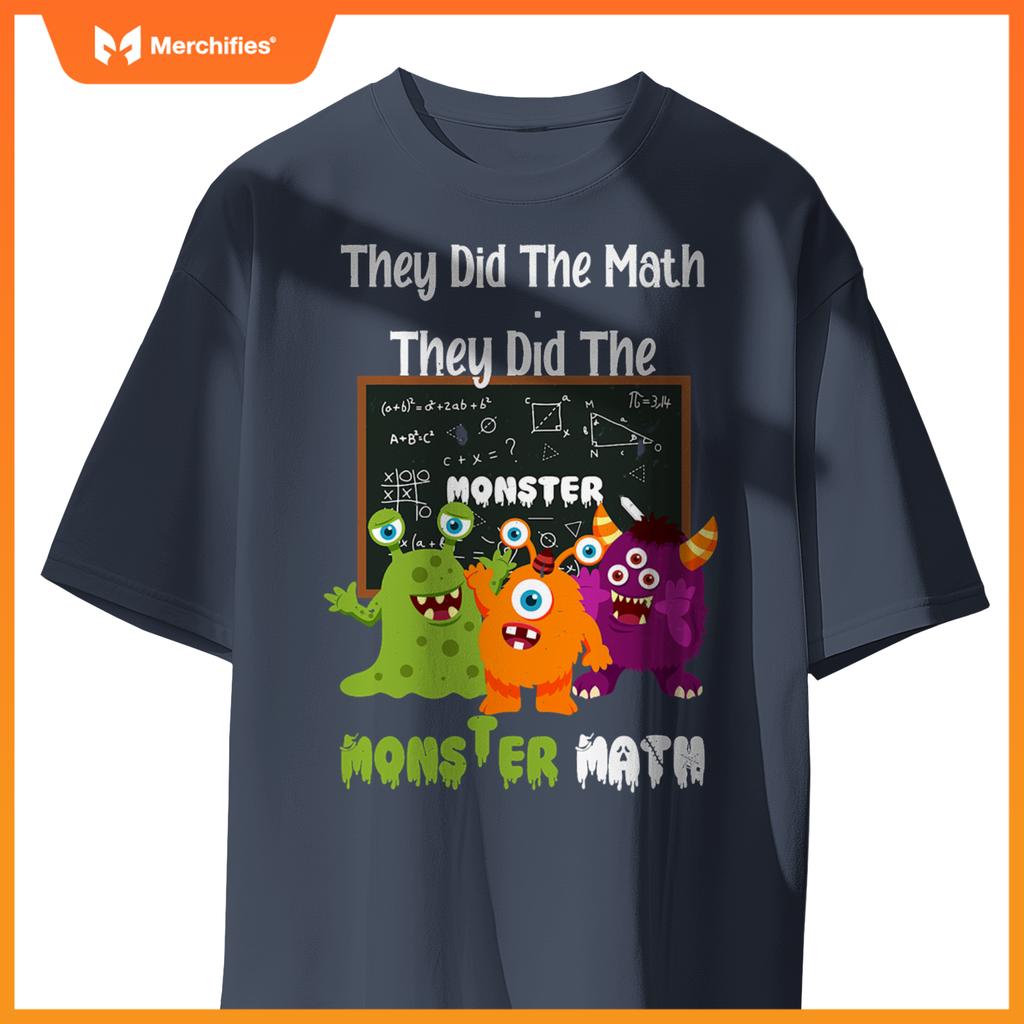 Halloween math teacher shirt, They Did The Monster Math