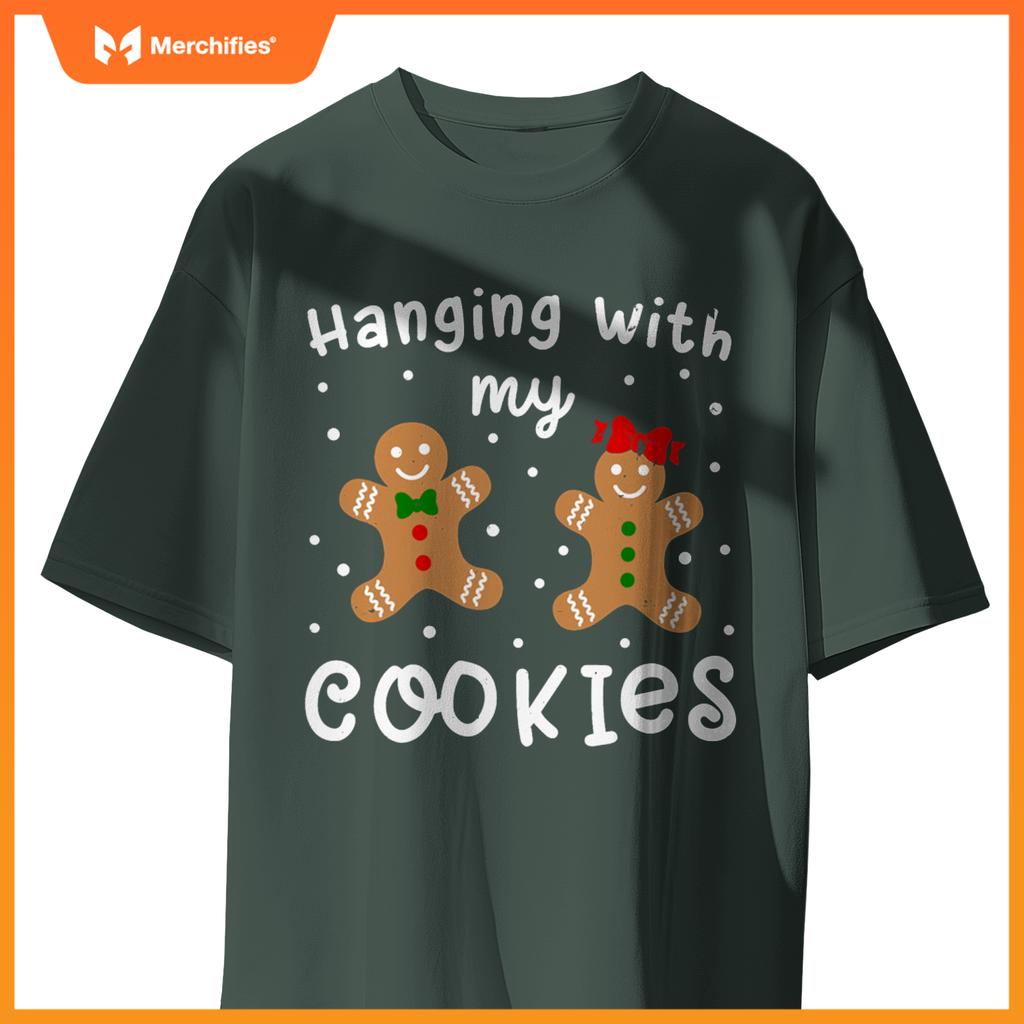 Hangin with my cookies gingerbread women christmas teacher
