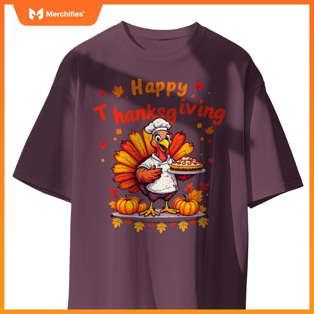 Happy Thanksgiving Turkey Chef Dinner Thankful Women Men Kid T-Shirt