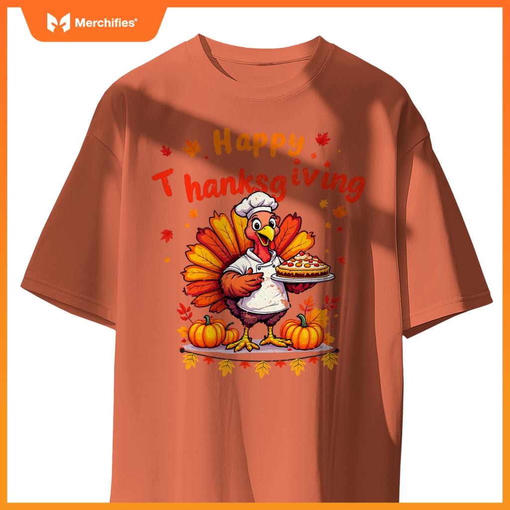 Happy Thanksgiving Turkey Chef Dinner Thankful Women Men Kid T-Shirt