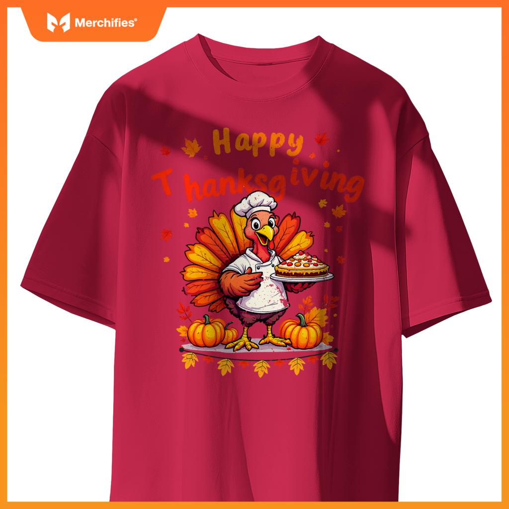 Happy Thanksgiving Turkey Chef Dinner Thankful Women Men Kid T-Shirt