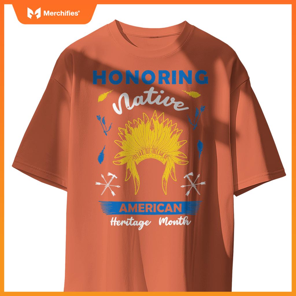 Honoring Native American Heritage Month T-Shirt