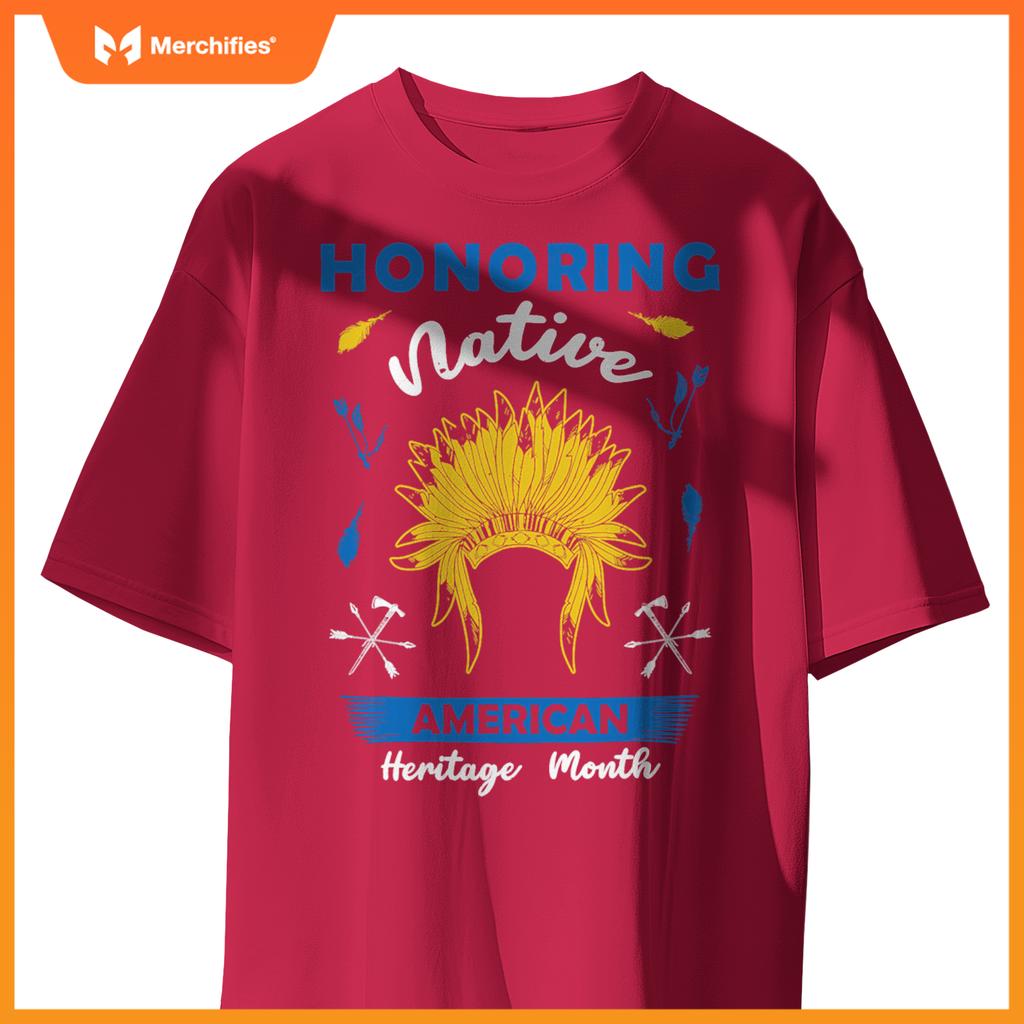 Honoring Native American Heritage Month T-Shirt