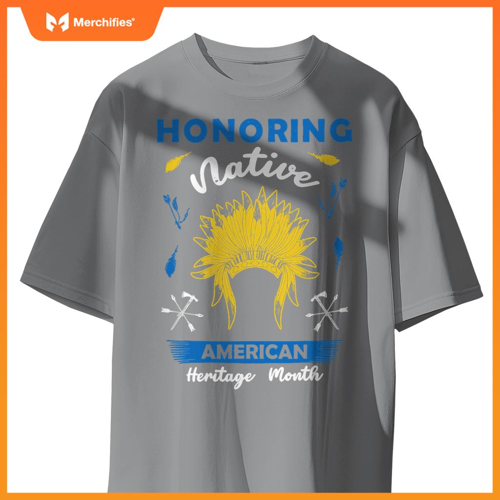 Honoring Native American Heritage Month T-Shirt