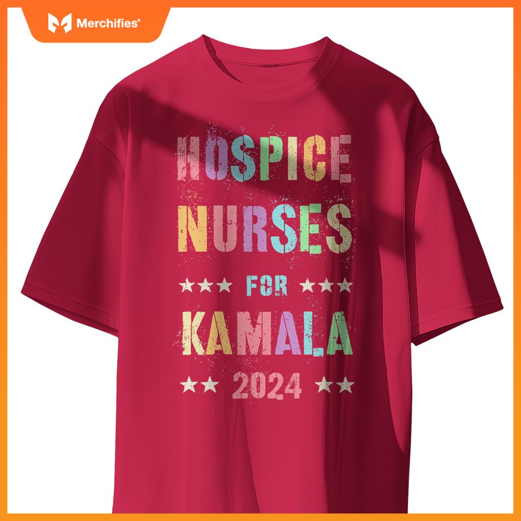 Hospice nurses  kamala harris 2024 election history maker T-Shirt