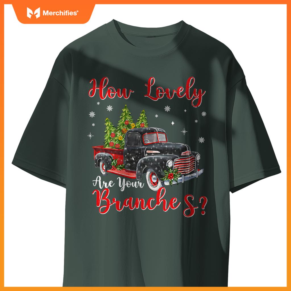 How Lovely Are Your Branches Car Xmas Red Truck Christmas T-Shirt