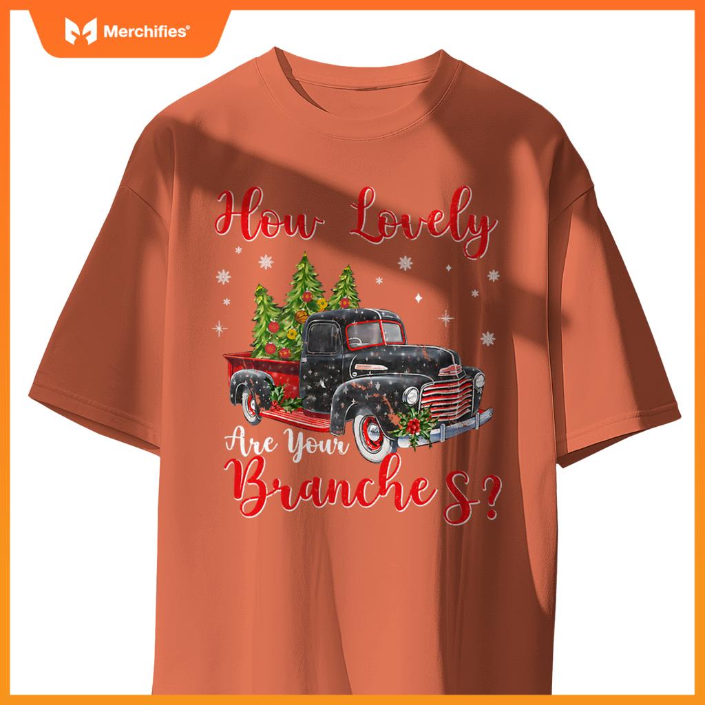 How Lovely Are Your Branches Car Xmas Red Truck Christmas T-Shirt