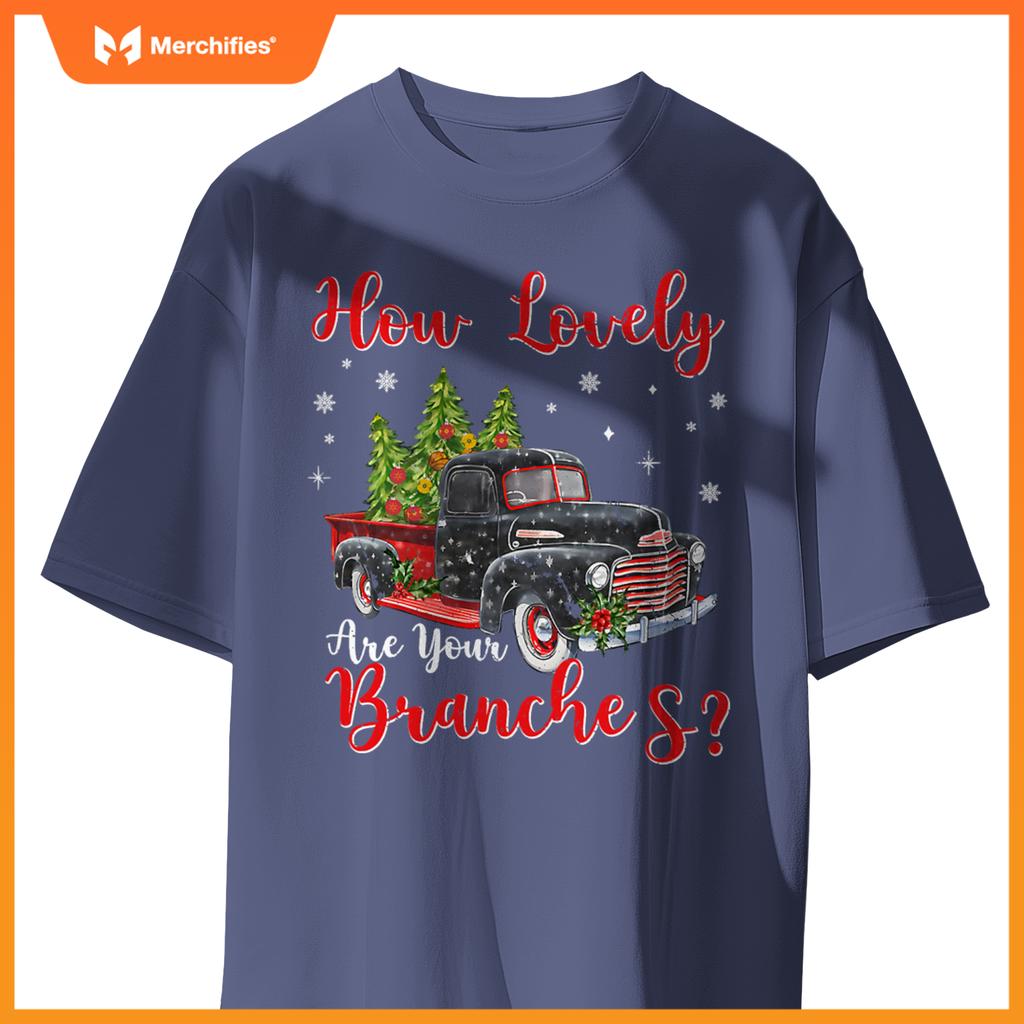 How Lovely Are Your Branches Car Xmas Red Truck Christmas T-Shirt