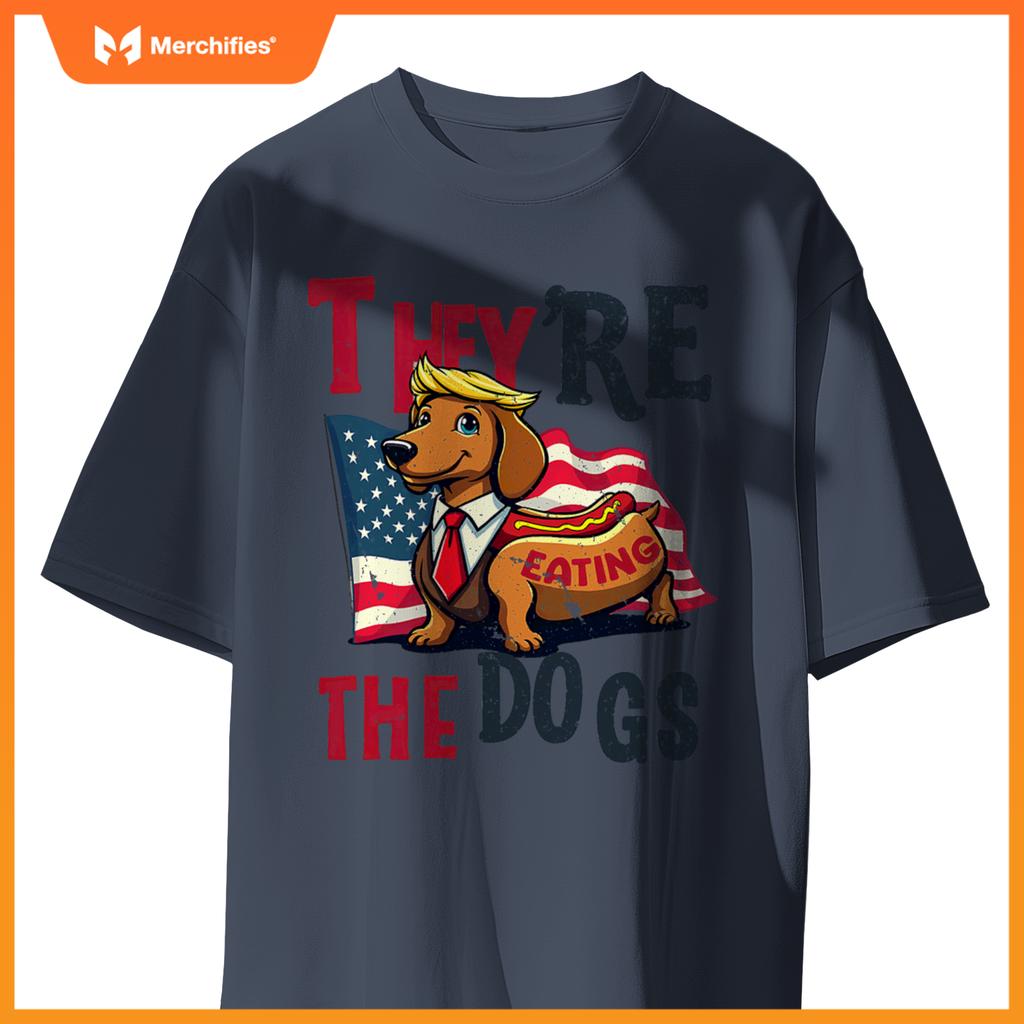 Humor Trump Yre Eating  Dogs Dachshund Weiner Hot Dog T-Shirt