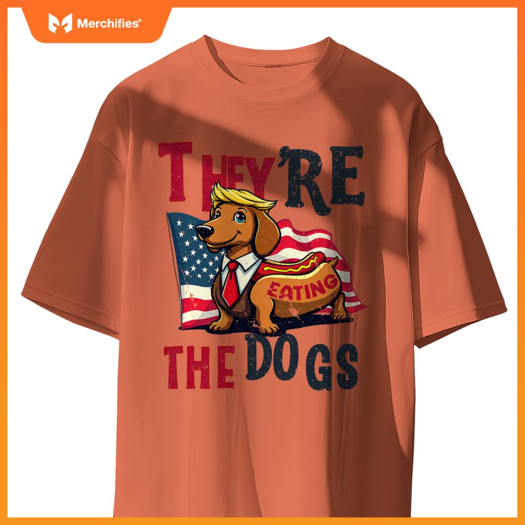 Humor Trump Yre Eating  Dogs Dachshund Weiner Hot Dog T-Shirt