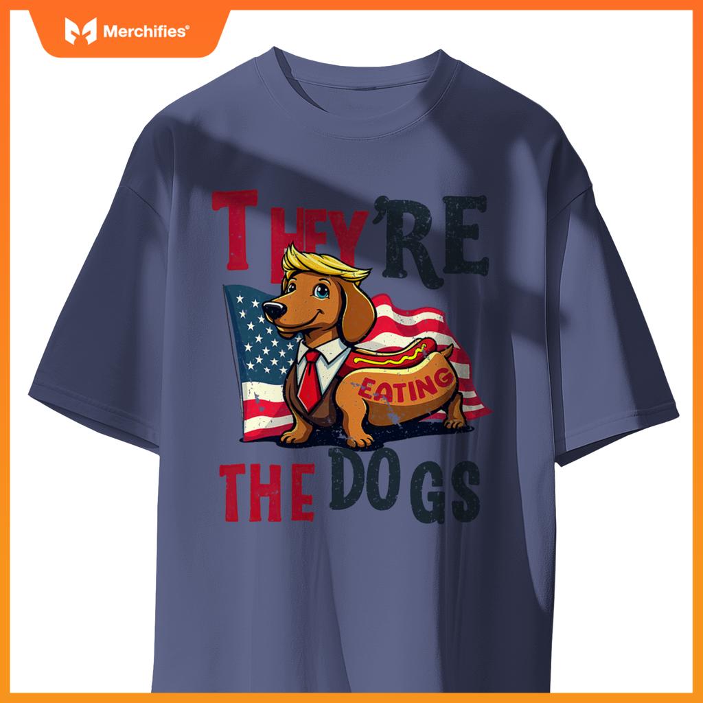 Humor Trump Yre Eating  Dogs Dachshund Weiner Hot Dog T-Shirt