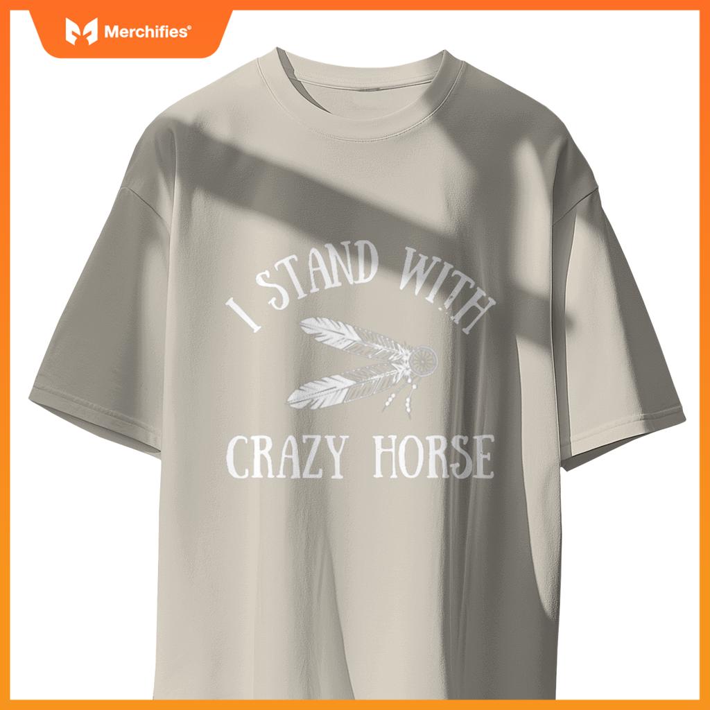 I Stand With Crazy Horse Native American T-Shirt