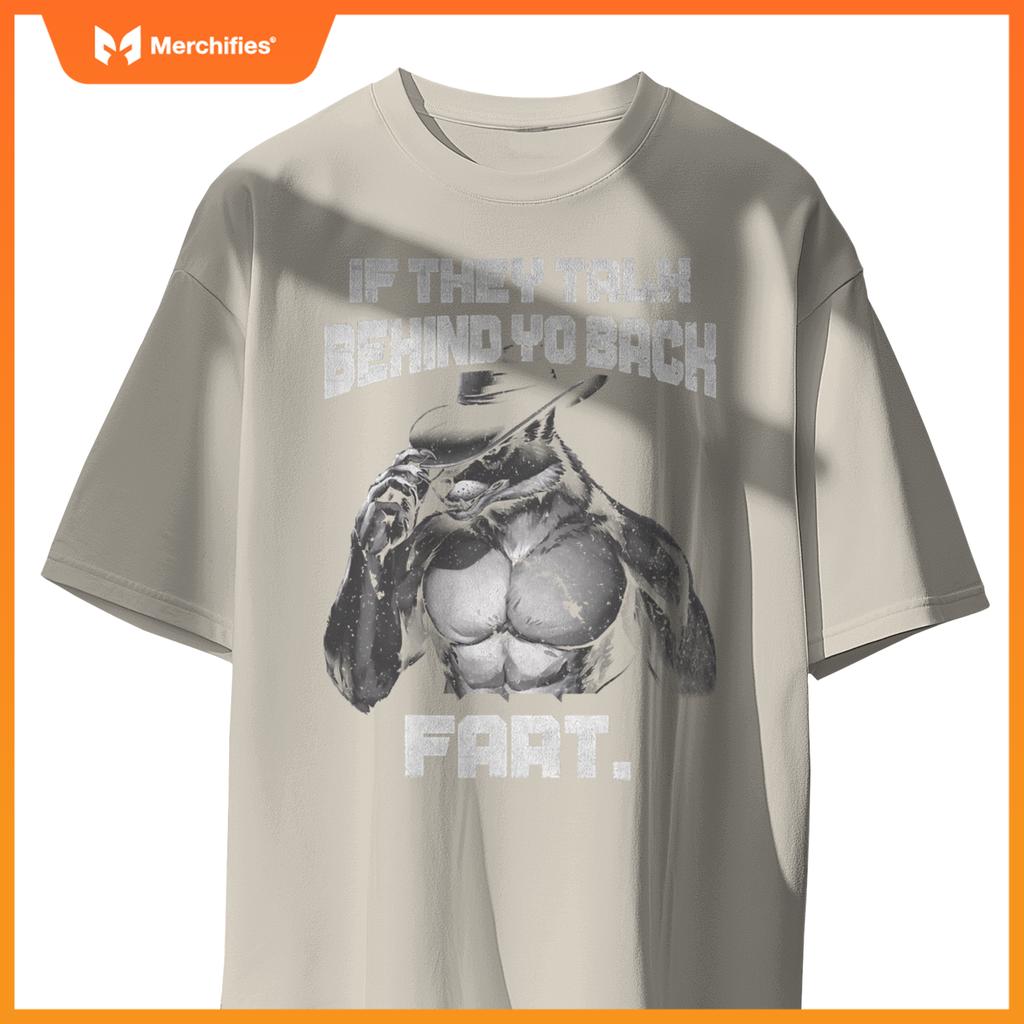 If Y Talk Behind Your Back  Dog Meme Quote T-Shirt