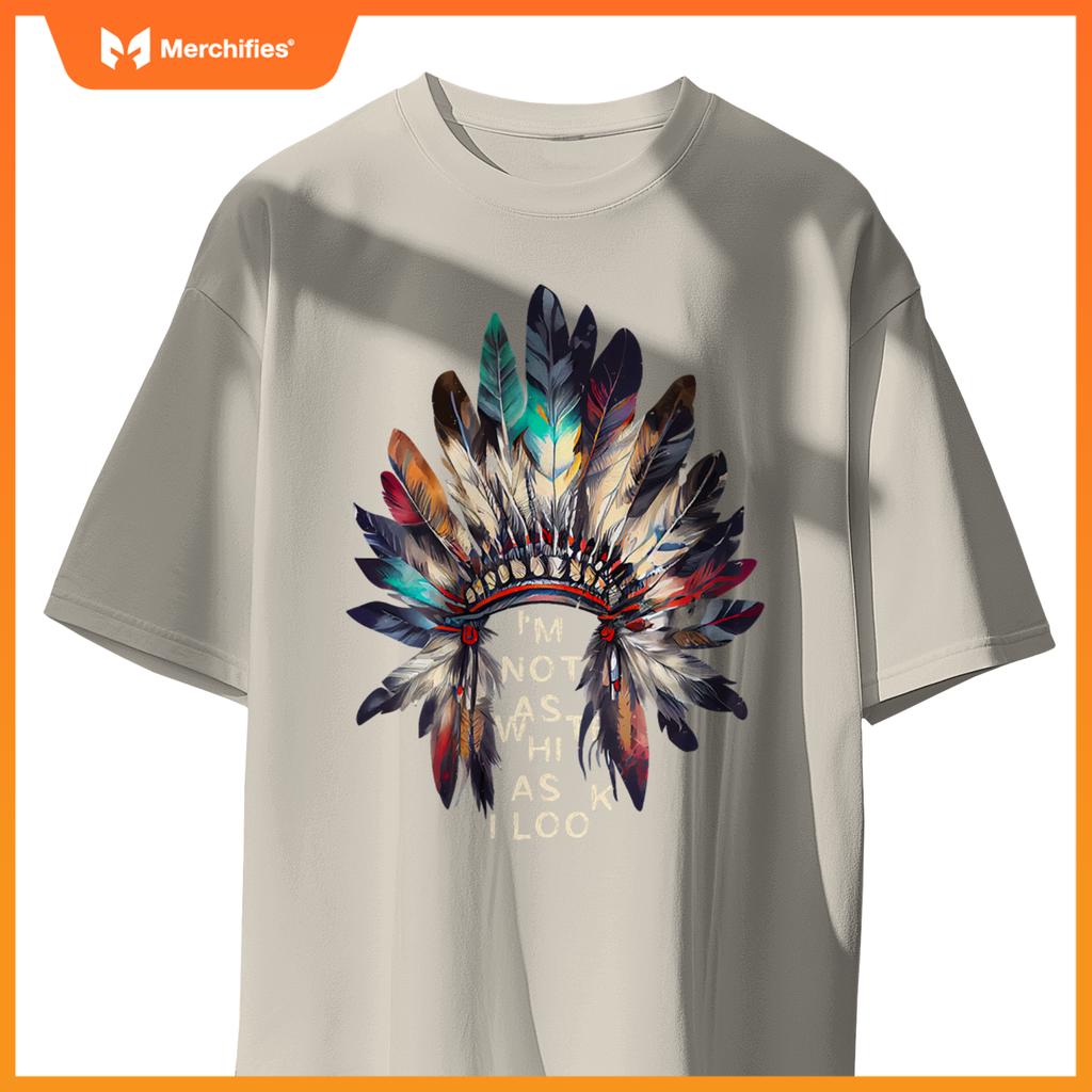 Im Not As White As I Look Native American Indian Day Pride T-Shirt