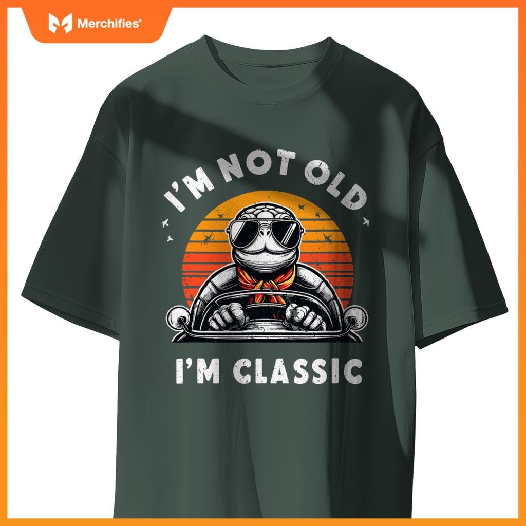 Im Not Old Im  Car Fun Convertible Turtle Tortoise T-Shirt
