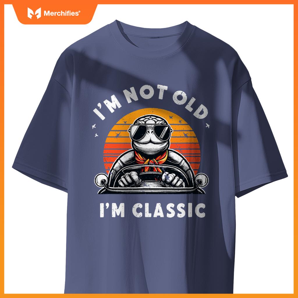 Im Not Old Im  Car Fun Convertible Turtle Tortoise T-Shirt