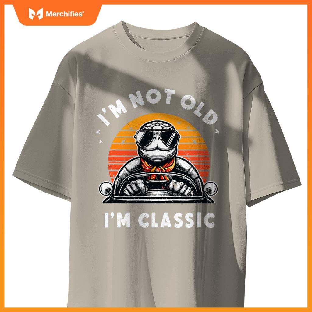 Im Not Old Im  Car Fun Convertible Turtle Tortoise T-Shirt