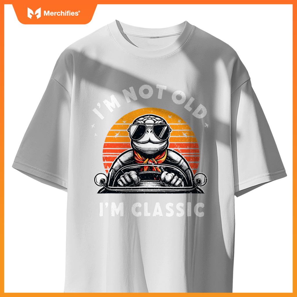 Im Not Old Im  Car Fun Convertible Turtle Tortoise T-Shirt