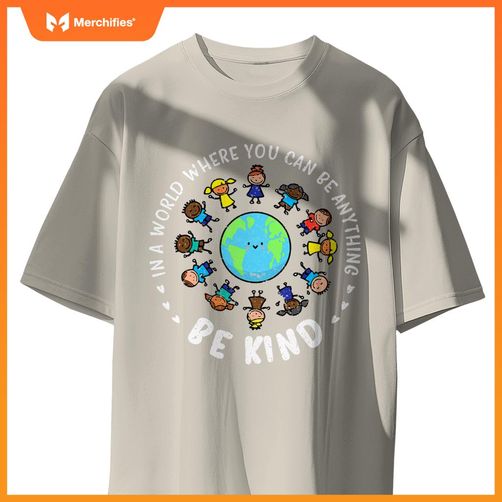 In a world be kind earth unity day orange teacher