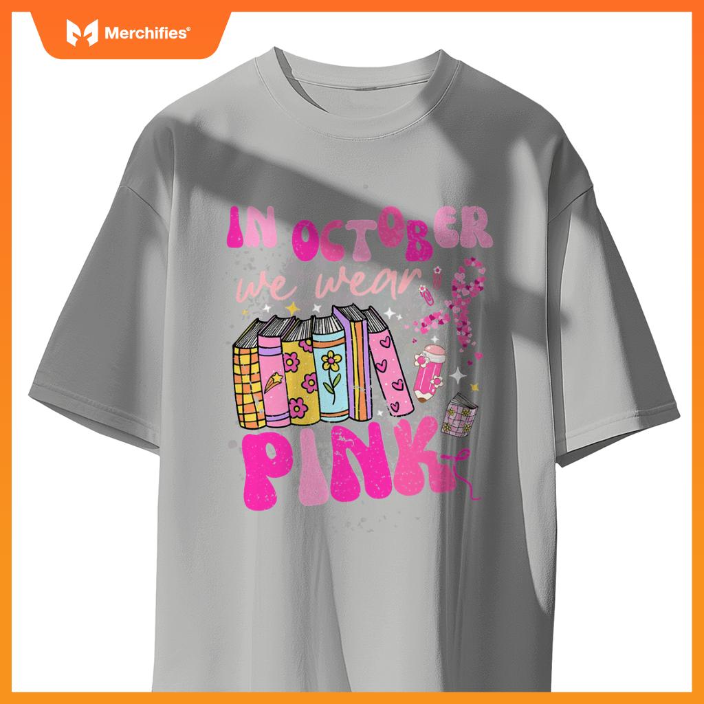 In october we wear pink book teacher groovy breast cancer