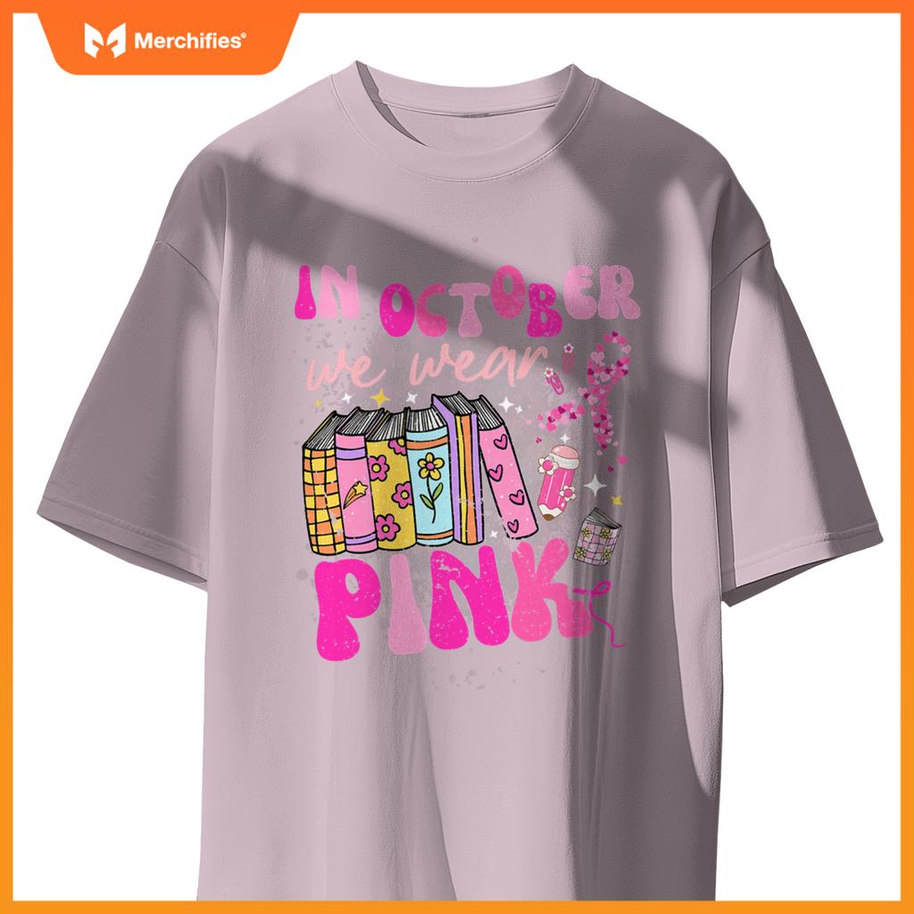 In october we wear pink book teacher groovy breast cancer