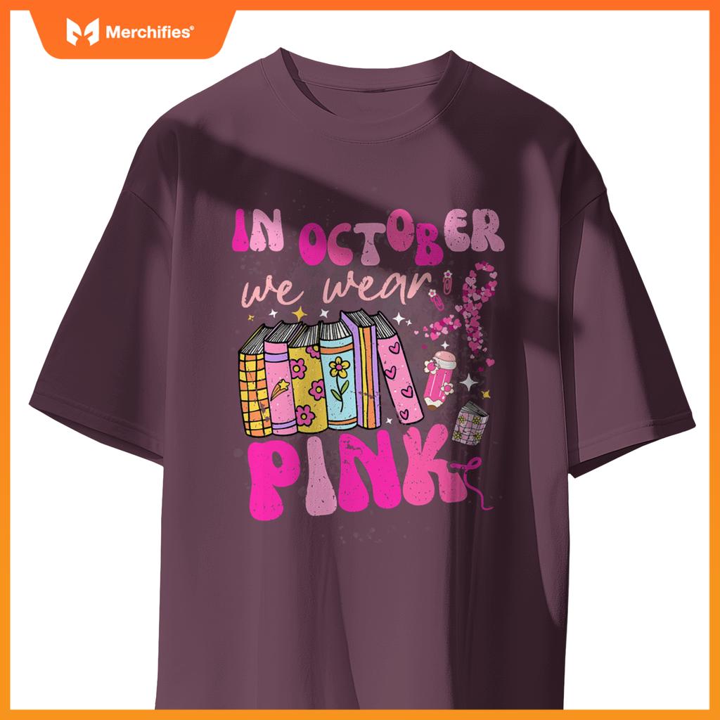In october we wear pink book teacher groovy breast cancer