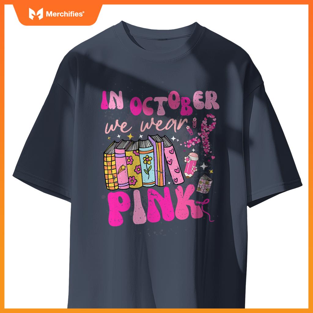 In october we wear pink book teacher groovy breast cancer