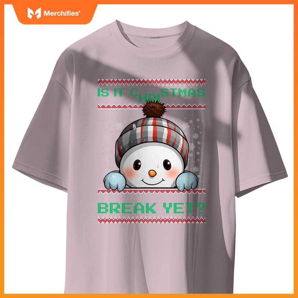 Is it christmas break yet cute snowman  teacher women