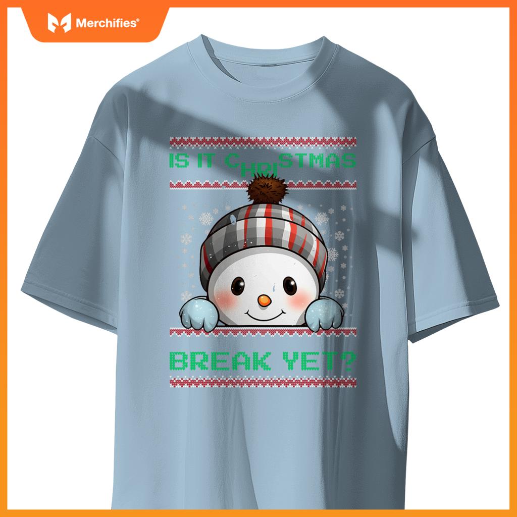 Is it christmas break yet cute snowman  teacher women
