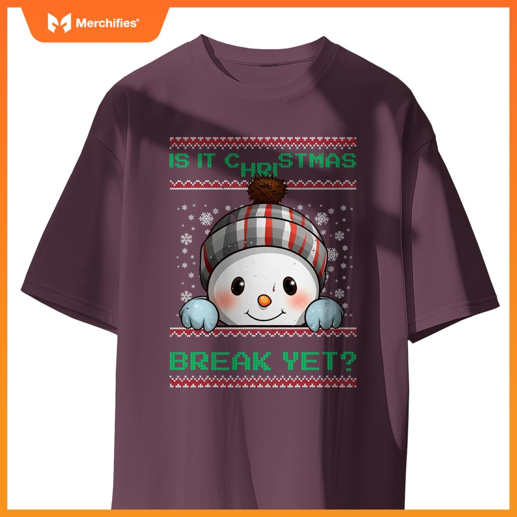 Is it christmas break yet cute snowman  teacher women
