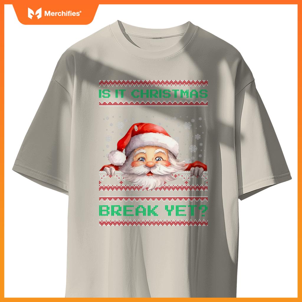 Is it christmas break yet santa clause  teacher women