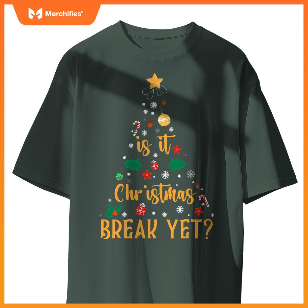 Is it christmas break yet  christmas teacher xmas tree