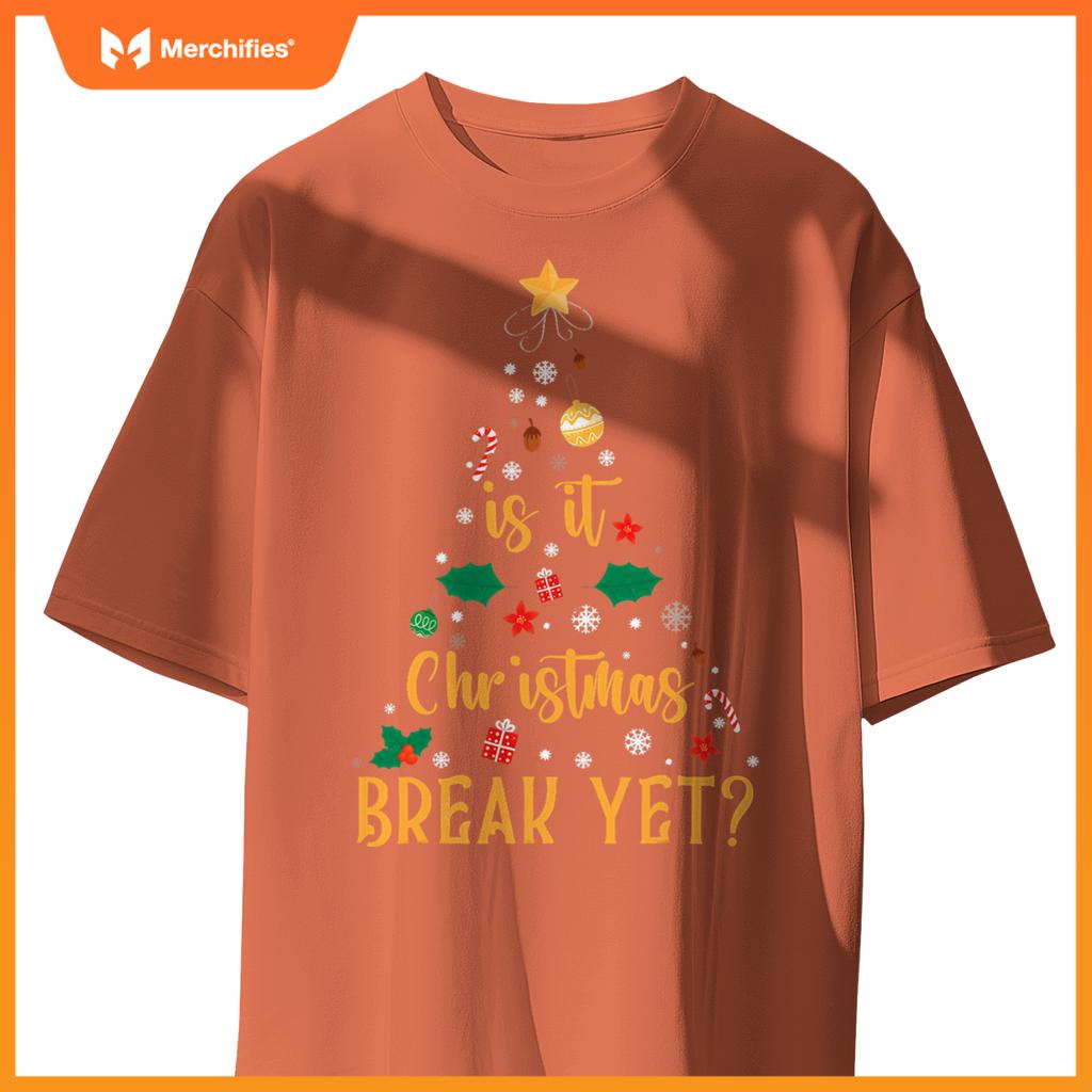 Is it christmas break yet  christmas teacher xmas tree