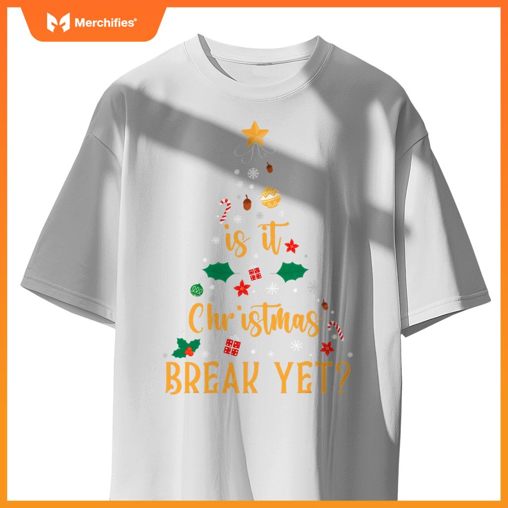 Is it christmas break yet  christmas teacher xmas tree