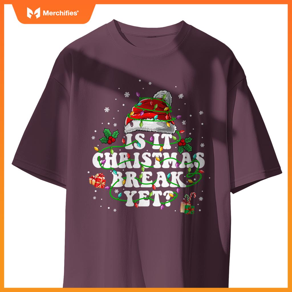Is it christmas break yet  teacher christmas women