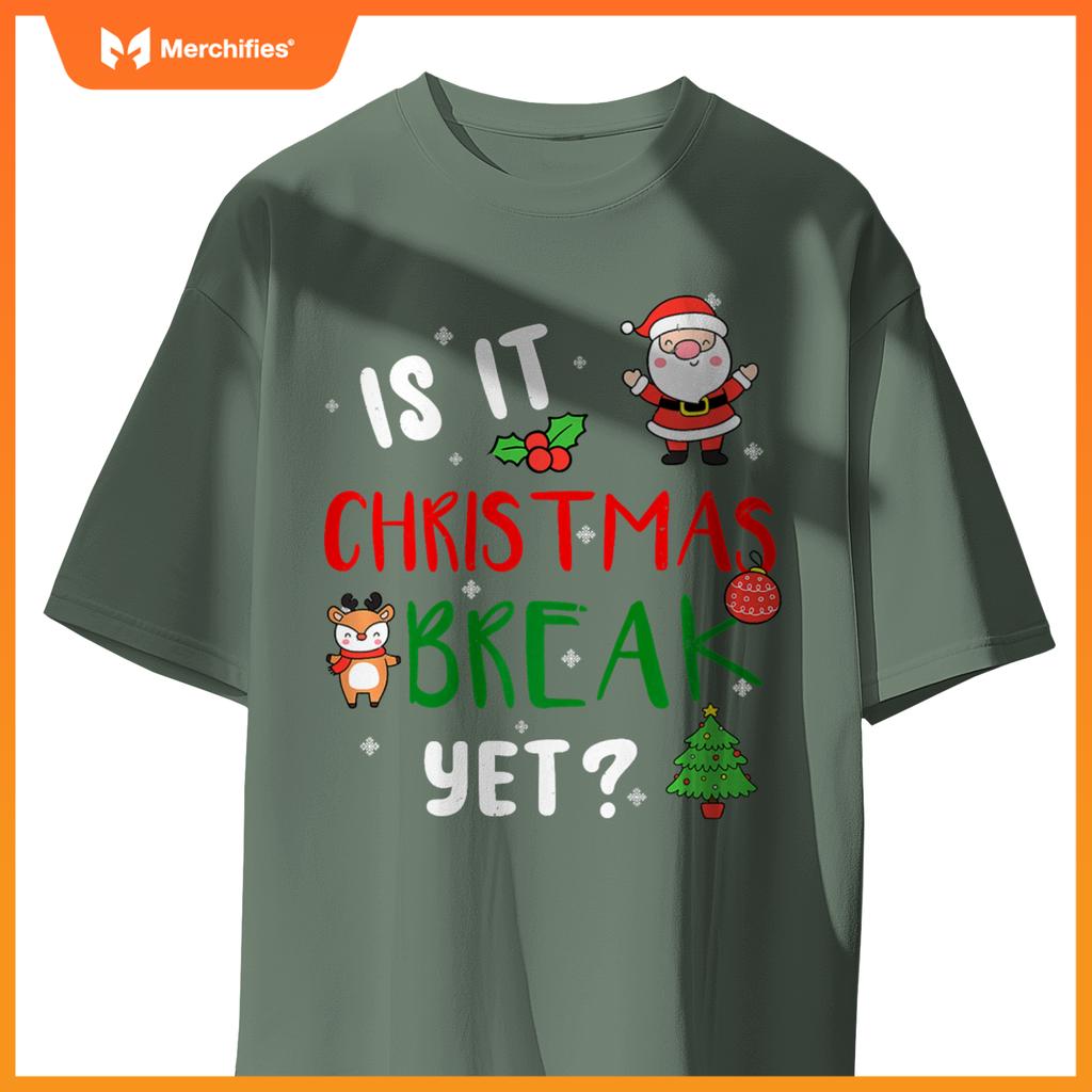 Is it christmas break yet  teacher santa claus holiday premium