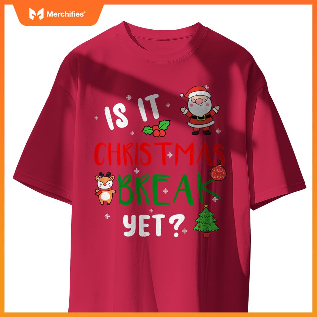 Is it christmas break yet  teacher santa claus holiday premium