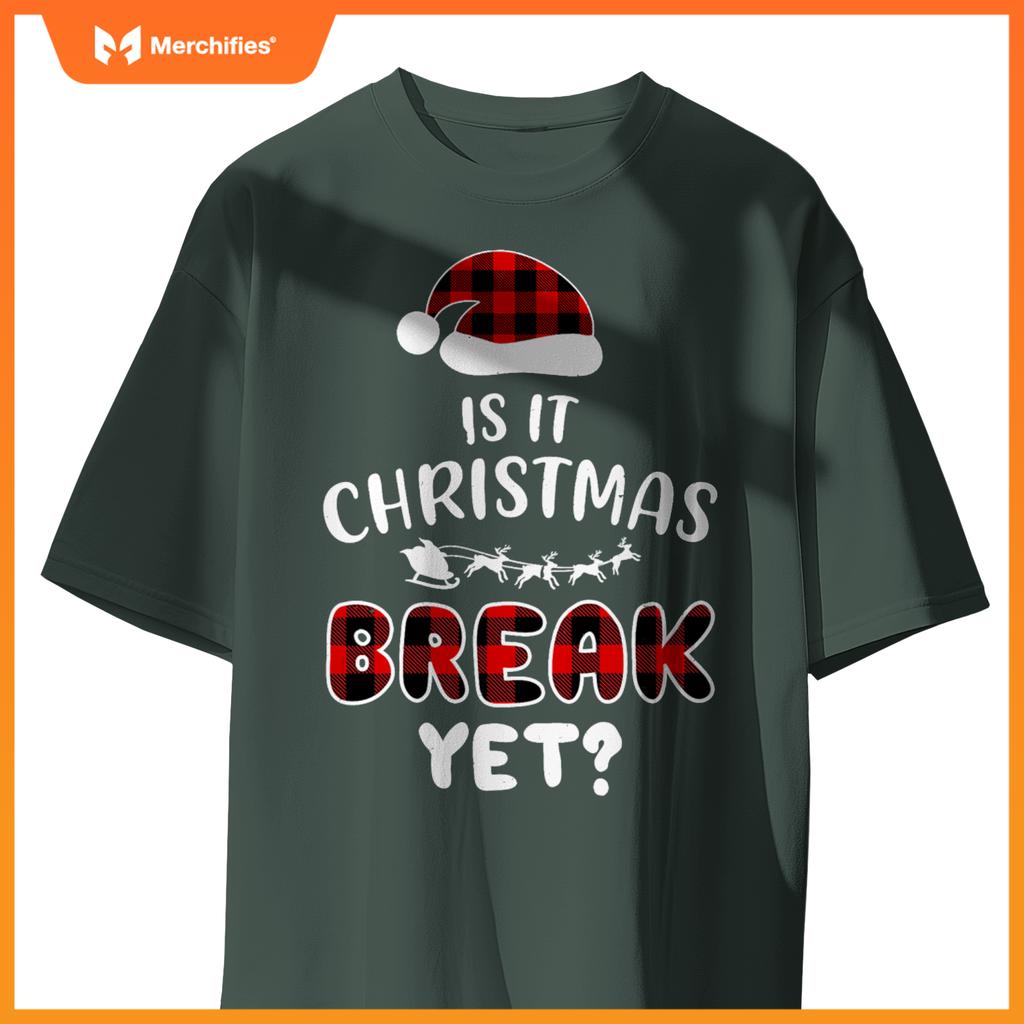 Is it christmas break yet  xmas holiday teacher women