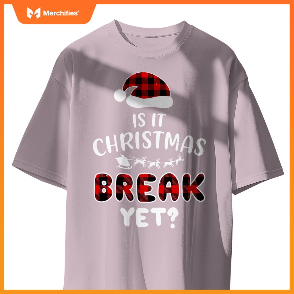 Is it christmas break yet  xmas holiday teacher women