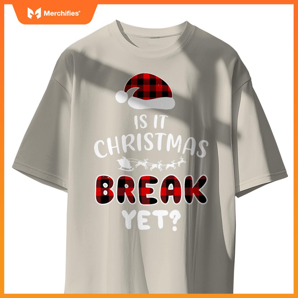 Is it christmas break yet  xmas holiday teacher women